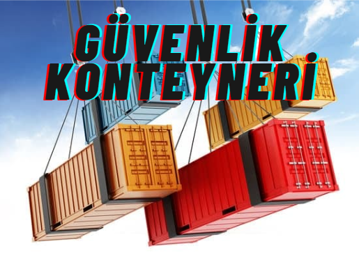 Güvenlik Konteyneri